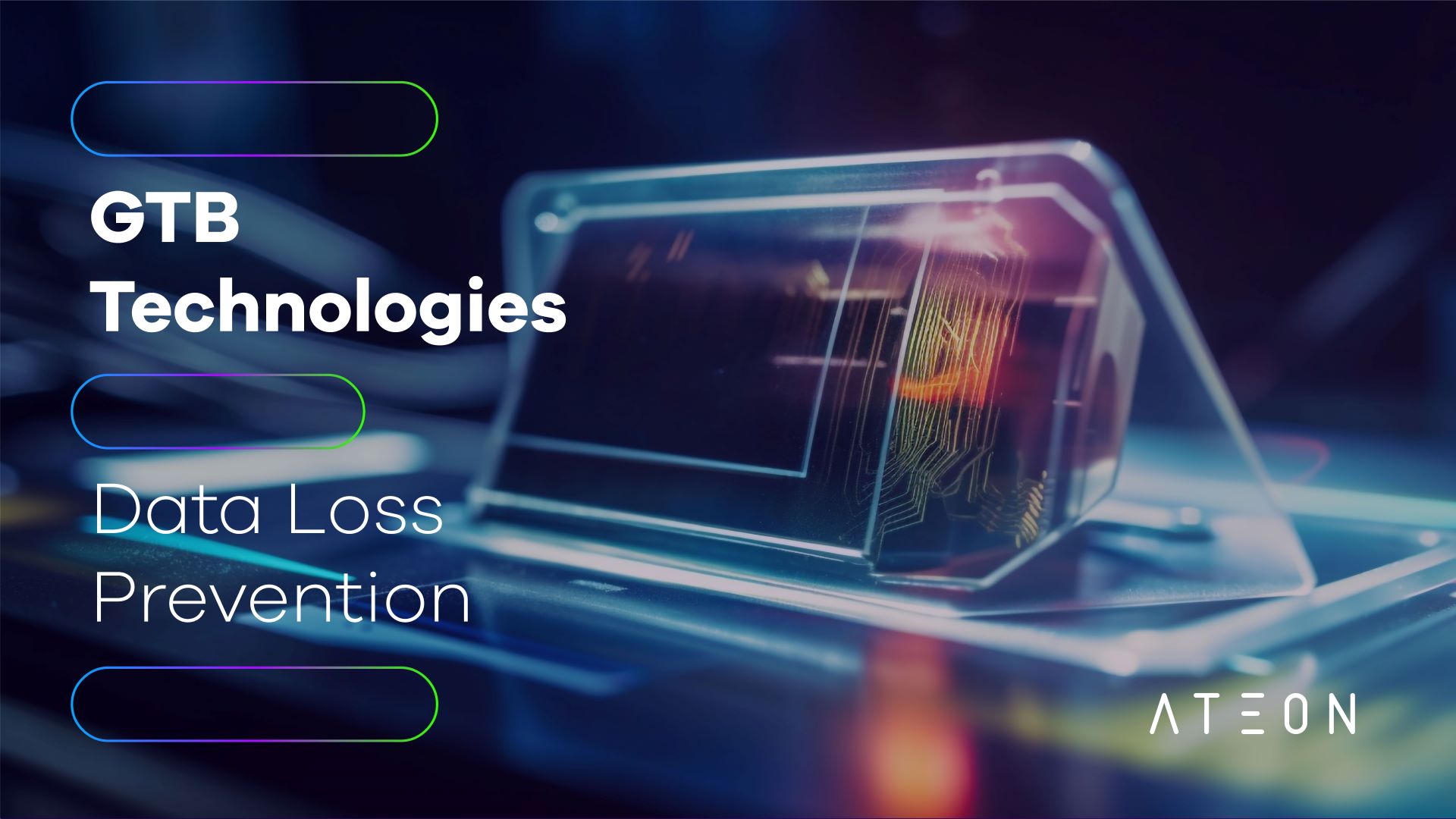 GTB Technologies - Data Loss Prevention